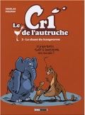 Le cri de l'autruche 3 : Le chant du kangourou