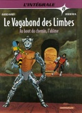 Vagabond des Limbes  8 : Au bout du chemin, l'abîme
