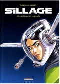 Sillage 10 : Retour de flammes