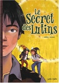 Secret des Lutins
