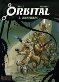 Orbital 2 : Ruptures