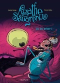 Agathe Saugrenu 3 : Ca va péter !