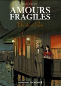 Amours fragiles 2 : Un été à Paris