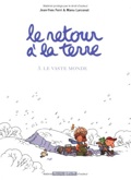 Retour à la terre 3 : Le Vaste Monde