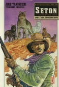 Seton 1 : Lobo, le roi des loups