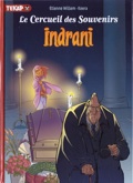 Cercueil des Souvenirs : Indrani