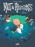 matt & higgins 1 : Heureux