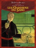 Gardiens du sang 4 : ordo ab chao