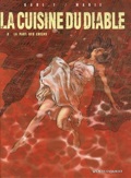 cuisine du Diable 3 : La Part des chiens