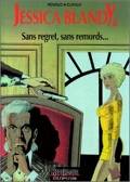 Jessica Blandy 8 : Sans regret, sans remordsÂ…