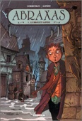 abraxas 1 : le brouet sapide