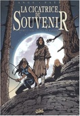 cicatrice du souvenir 1 : Les évadés de Kanash