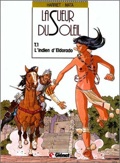 sueur du soleil 1 : L'Indien d'Eldorado