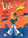 Titeuf 9 : La loi du Préau