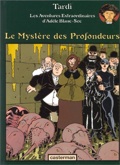 Adèle Blanc-Sec 8 : Le Mystère des Profondeurs