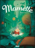 Mamette 1 : Anges et pigeons